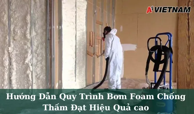 Bộ dụng cụ chuyên nghiệp cho quy trình bơm foam chống thấm